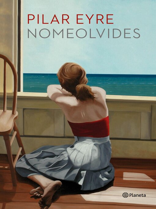 Title details for Nomeolvides by Pilar Eyre - Available